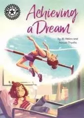 Reading Champion: Achieving a Dream: Independent Reading 18