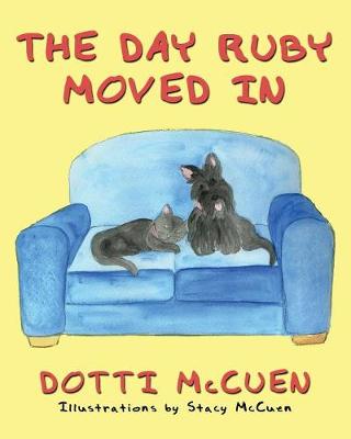 The Day Ruby Moved in