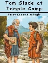 Tom Slade at Temple Camp