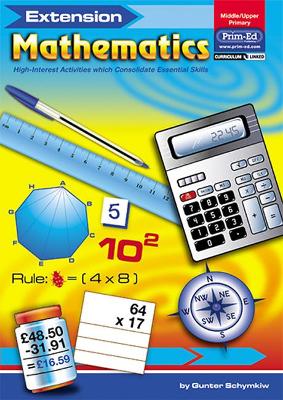 Extension Mathematics: High-Interest Activities Which Consolidate Essential Skills