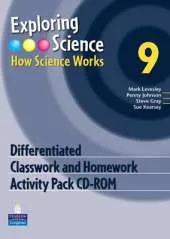 Exploring Science : How Science Works Year 9 Differentiated Classwork and Homework Activity Pack CD-ROM