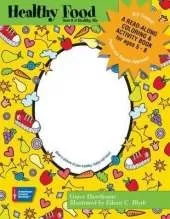 Healthy Food: A Read-Along Coloring and Activity Book for Children Ages 5-8 (Pack of 25)