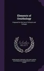 Elements of Ornithology: Prepared for the Use of Schools and Colleges