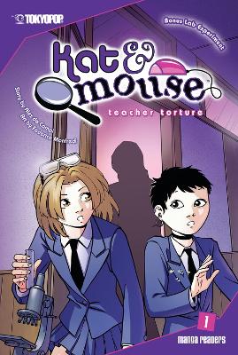 Kat & Mouse manga volume 1: Teacher Torture
