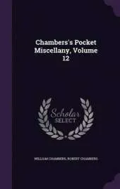 Chambers's Pocket Miscellany, Volume 12