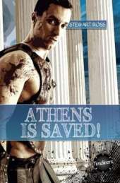 Athens Is Saved!