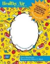 Healthy Air: A Read-Along Coloring and Activity Book for Children Ages 5-8