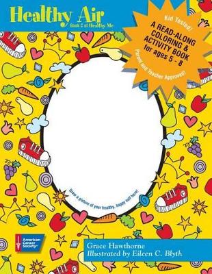 Healthy Air: A Read-Along Coloring and Activity Book for Children Ages 5-8