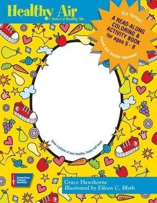Healthy Air: A Read-Along Coloring and Activity Book for Children Ages 5-8