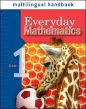Everyday Mathematics, Grade 1, Multilingual Handbook