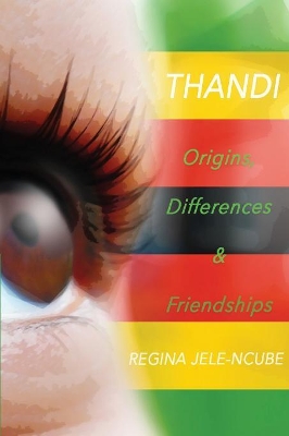 Origins, Differences & Friendships: A children's book for 8-12 year olds