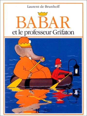 Babar Et Le Professeur Grifaton