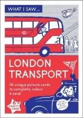 What I Saw...London Transport