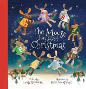 The Moose That Saved Christmas