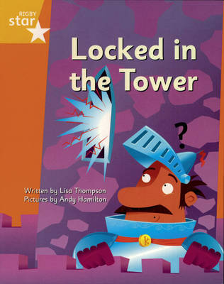 Clinker Castle Yellow Level Fiction: Locked in the Tower Pack of 3: Star Adventures