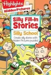 Silly School: Create silly stories with Hidden Pictures (R) puzzles!