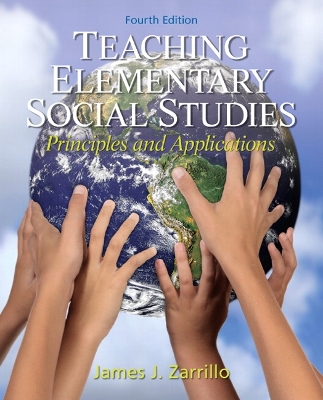 Teaching Elementary Social Studies: Principles and Applications