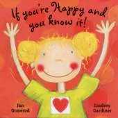 If You're Happy And You Know It!
