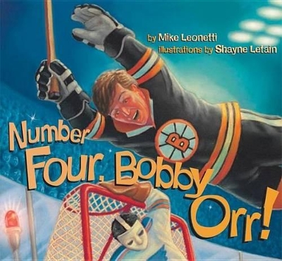 Number Four, Bobby Orr
