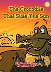 The Crocodile That Stole The Sun