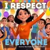 I Respect Everyone