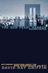 The New Pearl Harbor: Disturbing Questions About The Bush Administration And 9/11