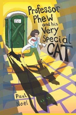 Professor Phew and His Very Special Cat