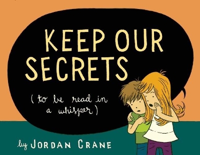 Keep Our Secrets