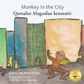 Monkey In The City: How to Outsmart An Umbrella Thief in Afaan Oromo and English