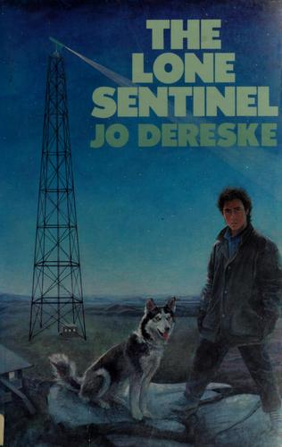 The Lone Sentinel