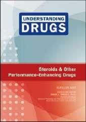 Steroids and Other Performance-Enhancing Drugs