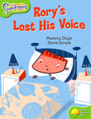 Oxford Reading Tree: Level 7: Snapdragons: Rory's Lost His Voice