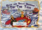 Oscar and Braye Harbour: Tim the Taxi