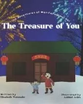 The Treasure of You: The Adventures of Wen Fei and Hei Hei