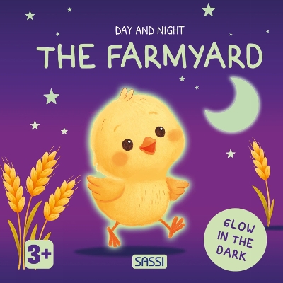 Day and Night. The Farmyard