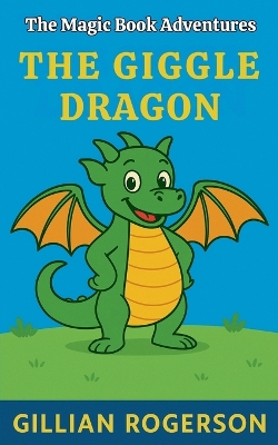 The Giggle Dragon