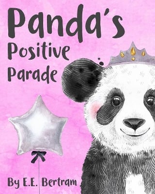 Panda's Positive Parade: An Animal & Positive Word Recognition Book for Babies & Toddlers.