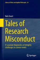 Tales of Research Misconduct: A Lacanian Diagnostics of Integrity Challenges in Science Novels