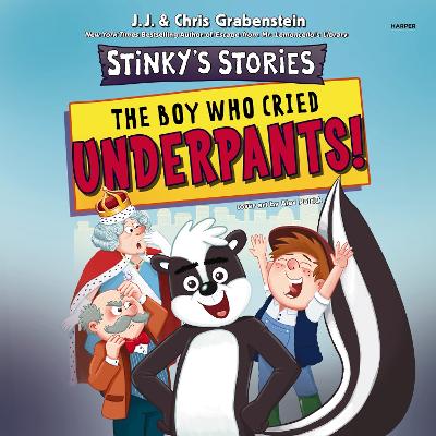 Stinky'S Stories #1: the Boy Who Cried Underpants!