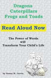 Dragons, Caterpillars, Frogs and Toads: Read Aloud Now