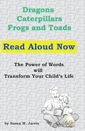 Dragons, Caterpillars, Frogs and Toads: Read Aloud Now