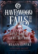 Havenwood Falls High Volume Eight: A Havenwood Falls High Collection