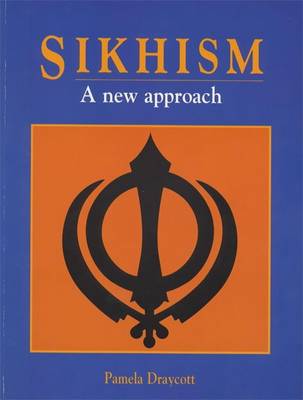 Sikhism: A New Approach