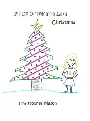 I'll Do It Tomarra Lara Christmas