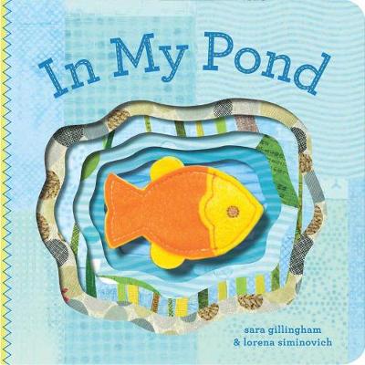 In My Pond: Finger Puppet Book
