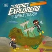 The Secret Explorers and the Sunken Treasure