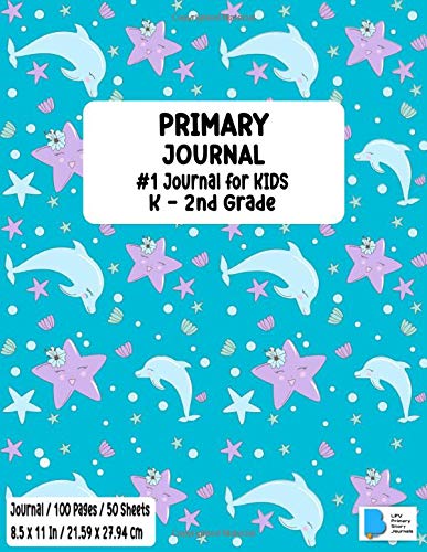 Primary Story Journal: Dotted Midline and Picture Space Dolphin Design Grades K-2 School Exercise Book Draw and Write Journal / Notebook 100 Story Pages - ( Kids Composition Notebooks ) Durable Soft Cover Home School, Kindergarten Workbook
