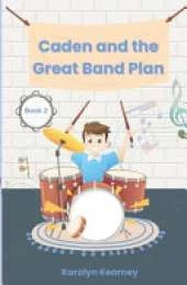 Caden and the Great Band Plan