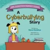 Mrs. Doggypoo's Pawfect Lesson: A Cyberbullying Story