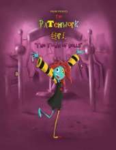 The Patchwork Girl: The Town of Dolls